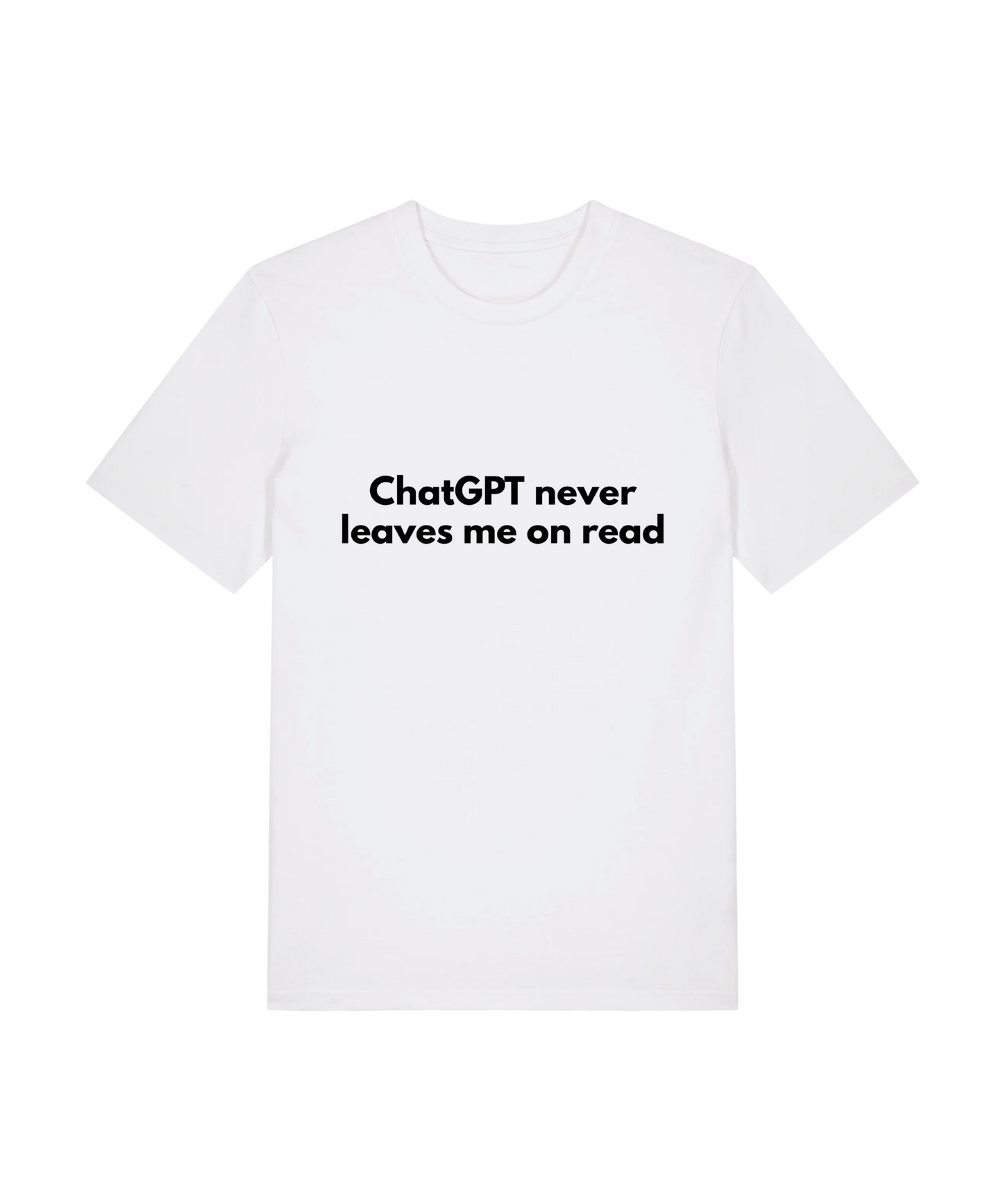ChatGPT Never Leaves Tee