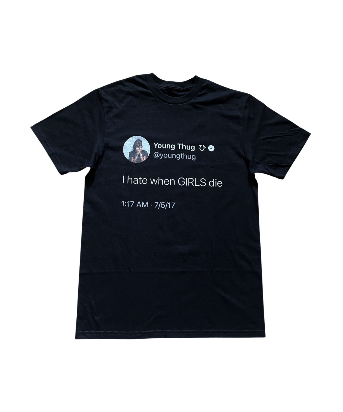 Thugga When Girls Die Tee