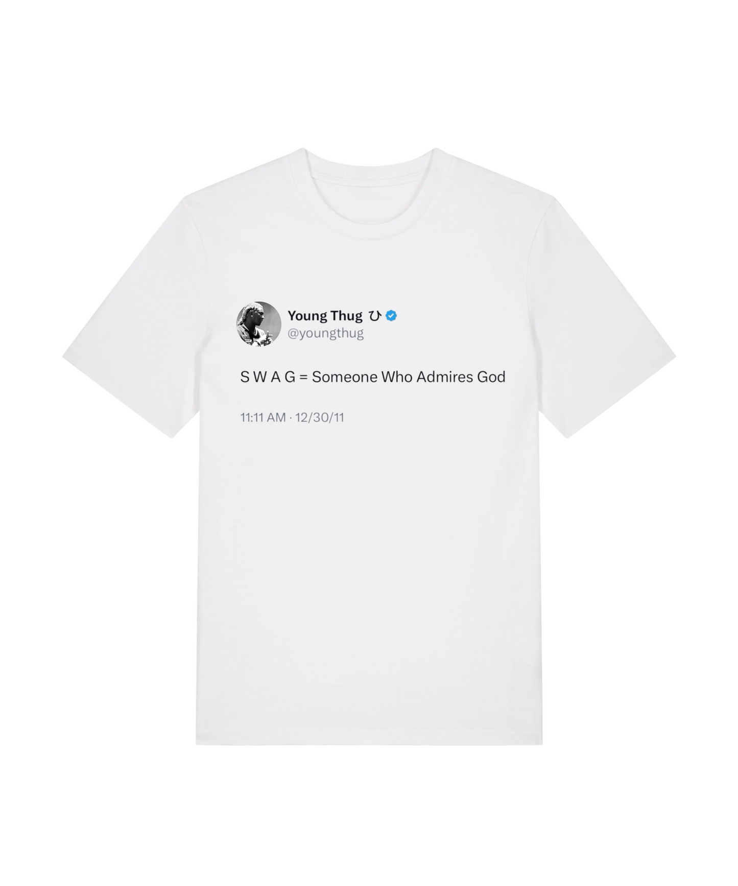Admire God Thug Tee