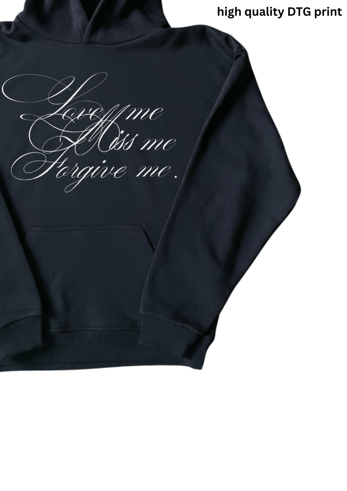Love, Miss, Forgive Hoodie