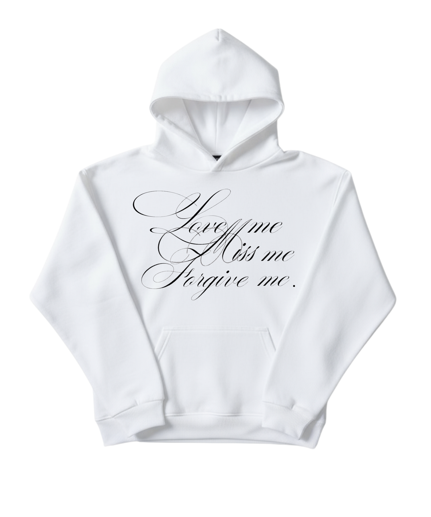 Love, Miss, Forgive Hoodie white