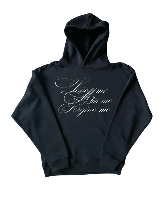Love, Miss, Forgive Hoodie